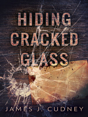 cover image of Hiding Cracked Glass